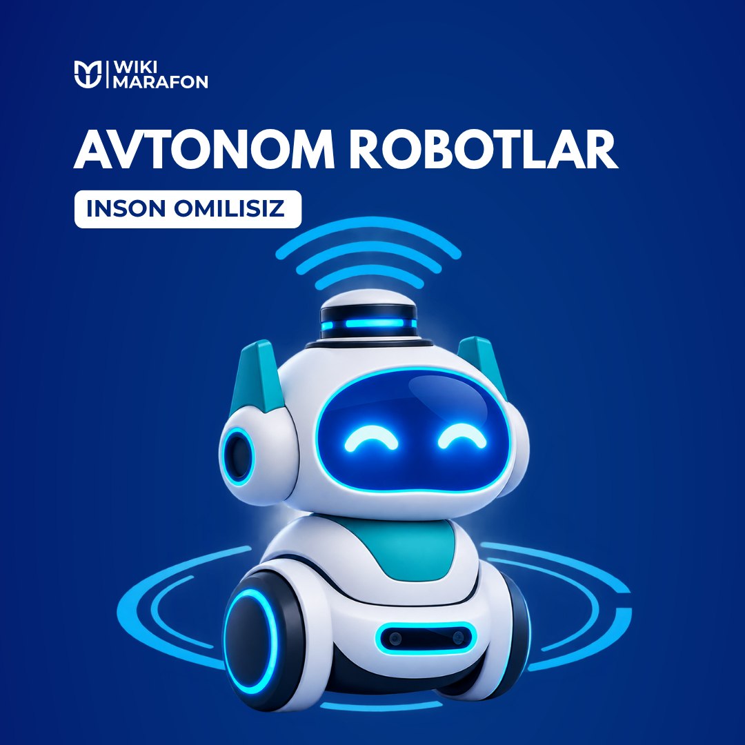 Avtonom robot qanday ishlaydi?