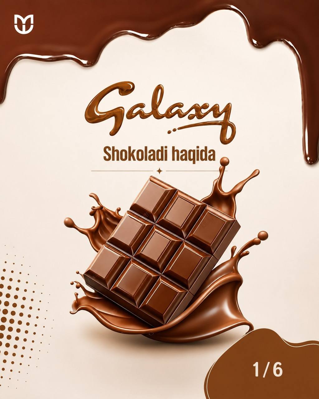 Galaxy shirinligi haqida bilarmidingiz?