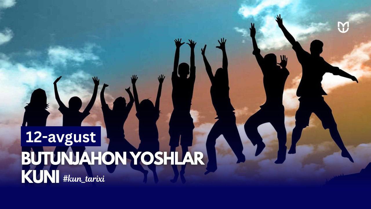 Butunjahon yoshlar kuni